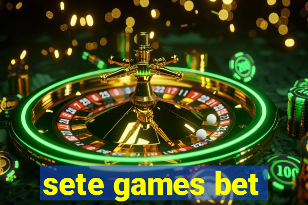 sete games bet